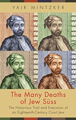 The many deaths of Jew Süss