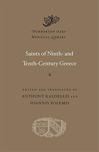Saints of Ninth- and Tenth-Century Greece