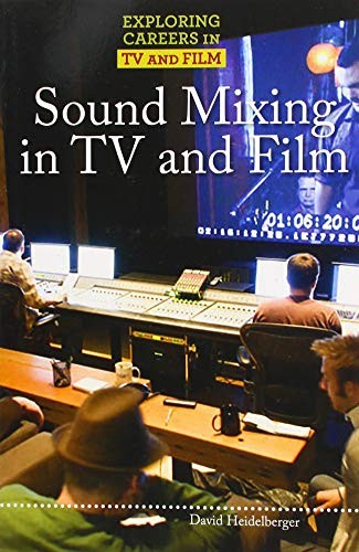 Sound Mixing in TV and Film