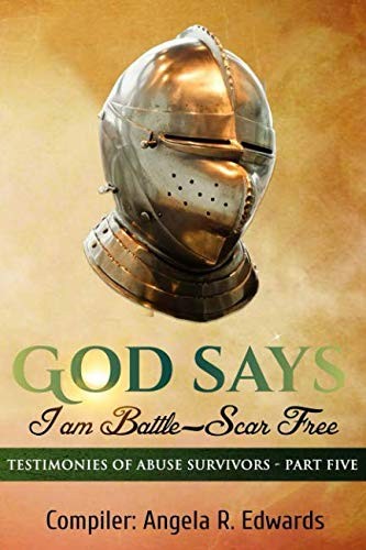 God Says I am Battle-Scar Free