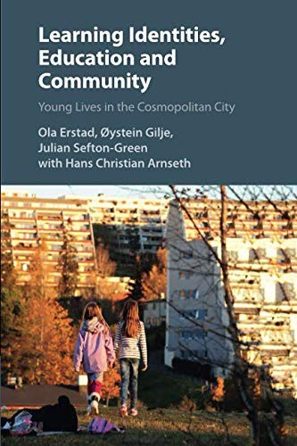 Learning Identities, Education and Community