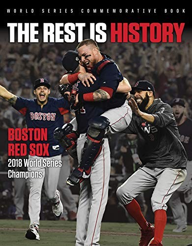 The Rest is History: Boston Red Sox