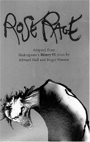 Shakespeare's Rose Rage