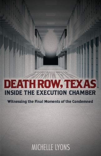 Death Row, Texas : Inside the Execution Chamber