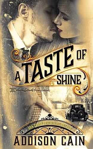 A Taste of Shine