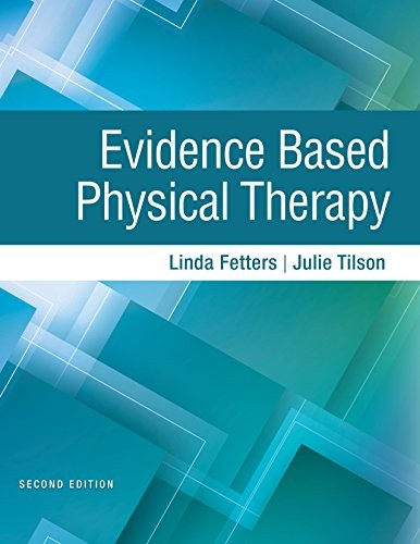Evidence Based Physical Therapy, 2E
