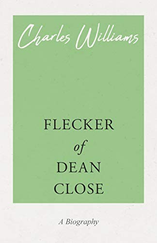 Flecker of Dean Close