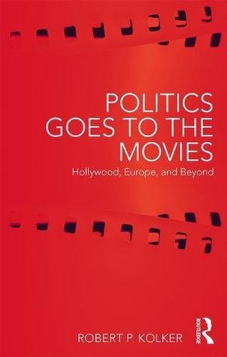 Politics Goes to the Movies