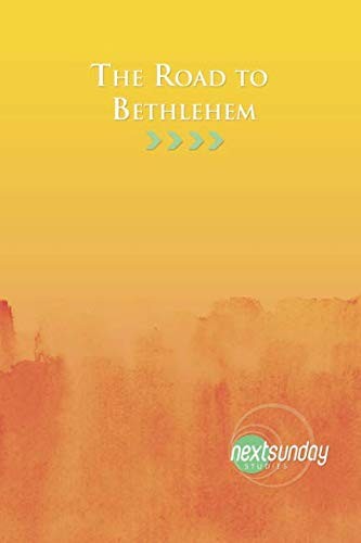 The Road to Bethlehem