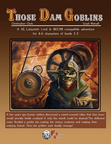 Those Dam Goblins