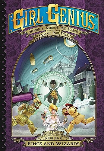 Girl Genius The Second Journey of Agatha Heterodyne 4