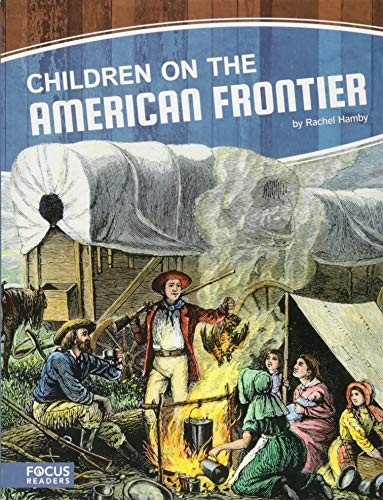 Children on the American Frontier