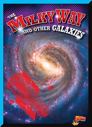 The Milky Way and Other Galaxies
