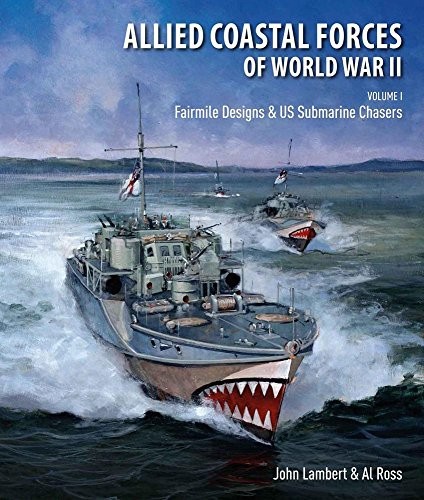 Allied Coastal Forces of World War II: Volume 1