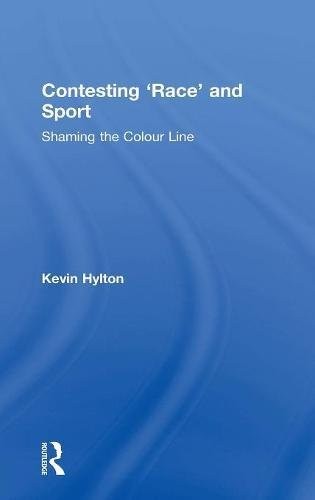 Contesting 'Race' and Sport