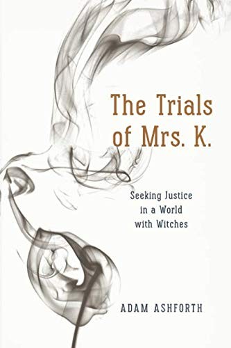 The Trials of Mrs. K.