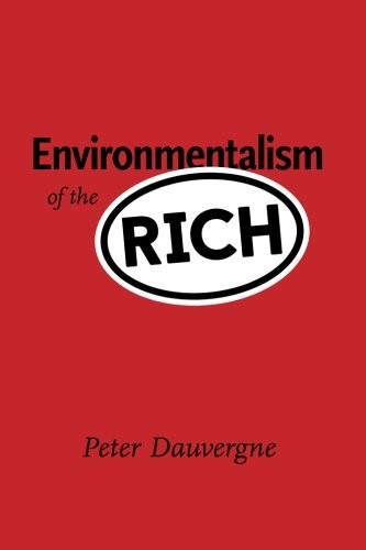 Environmentalism of the rich