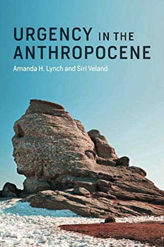 Urgency in the Anthropocene