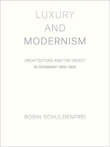 Luxury and Modernism
