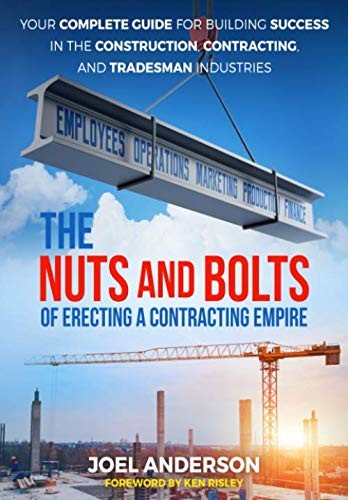 The Nuts and Bolts of Erecting a Contracting Empire