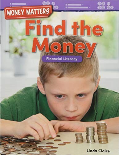 Money Matters : Find the Money