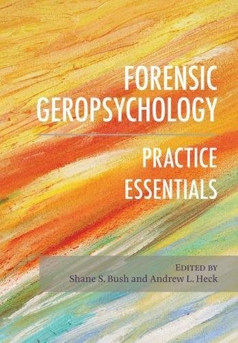 Forensic Geropsychology