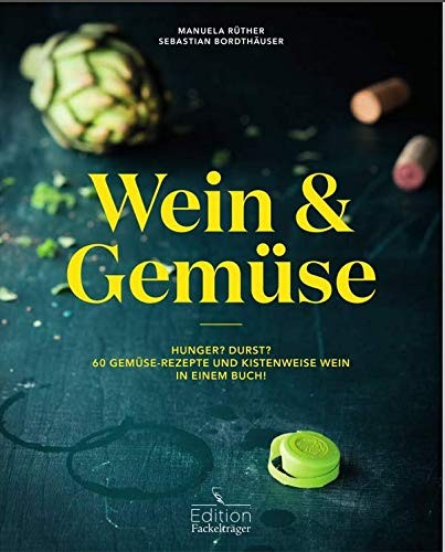 Wein & Gemüse