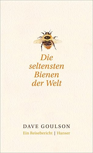 Die seltensten Bienen der Welt.