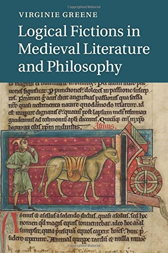 Logical Fictions in Medieval Literature and Philosophy