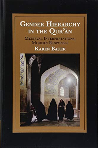 Gender Hierarchy in the Qur'ān