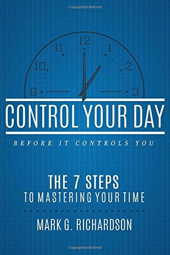 Control Your Day Before It Controls You