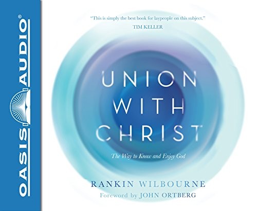 Union With Christ