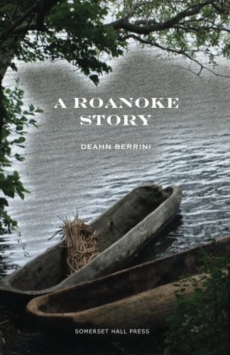 A Roanoke Story