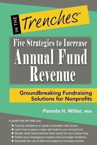 Five Strategies to Increase Annual Fund Revenue
