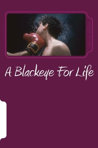 A Blackeye for Life