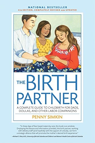 The Birth Partner, 4th Edition, Completely Revised and Updated