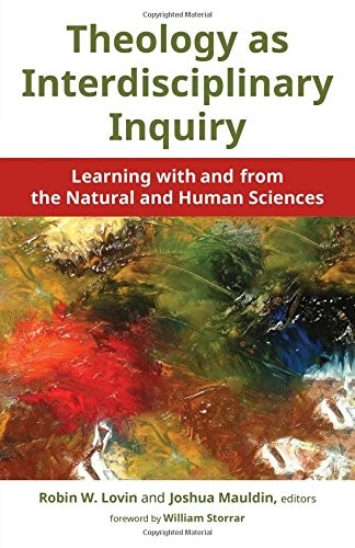 Theology as Interdisciplinary Inquiry