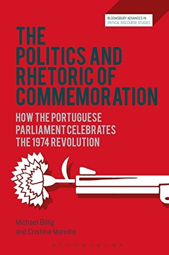 The Politics and Rhetoric of Commemoration