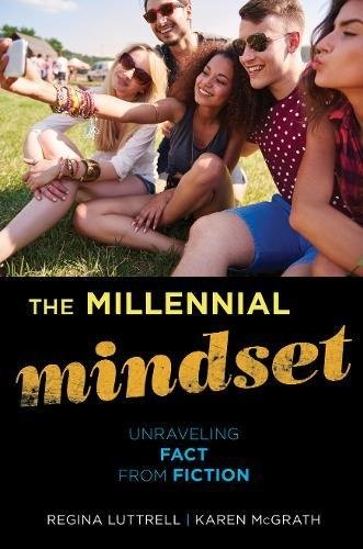 The Millennial Mindset