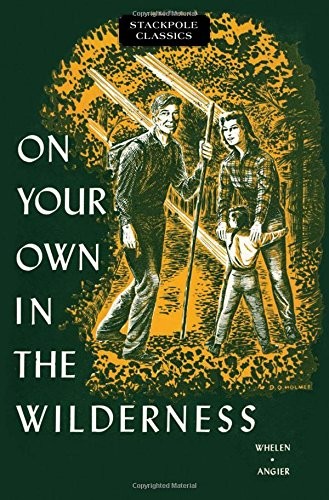 On Your Own in the Wilderness