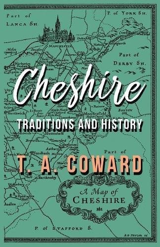 Cheshire - Traditions and History