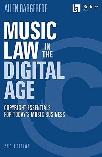 Music Law in the Digital Age