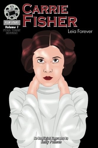 Carrie Fisher: Leia Forever