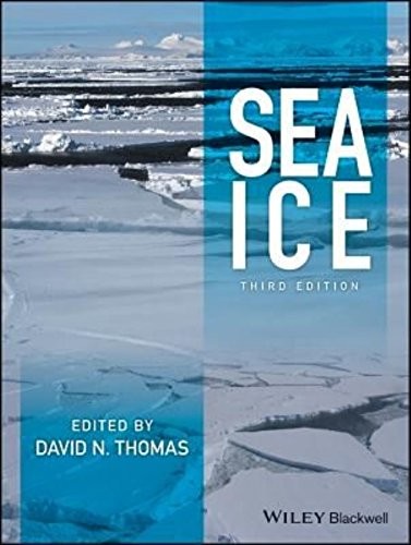 Sea Ice, Third Edition