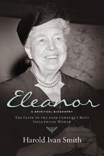 Eleanor : A Spiritual Biography