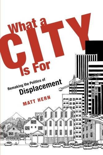 What a City Is For