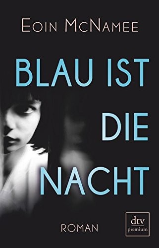 Blau ist die Nacht