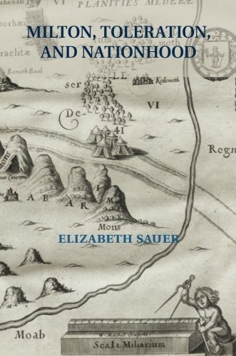 Milton, Toleration, and Nationhood