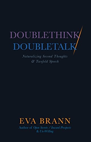 Doublethink / Doubletalk
