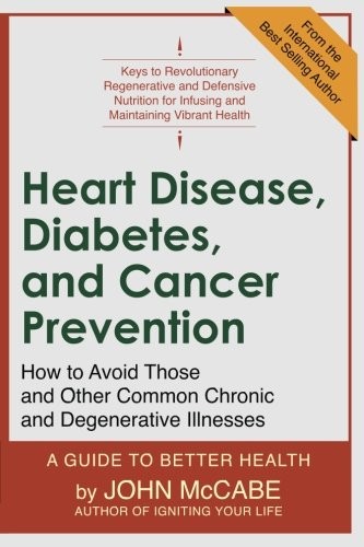Heart Disease, Diabetes, and Cancer Prevention